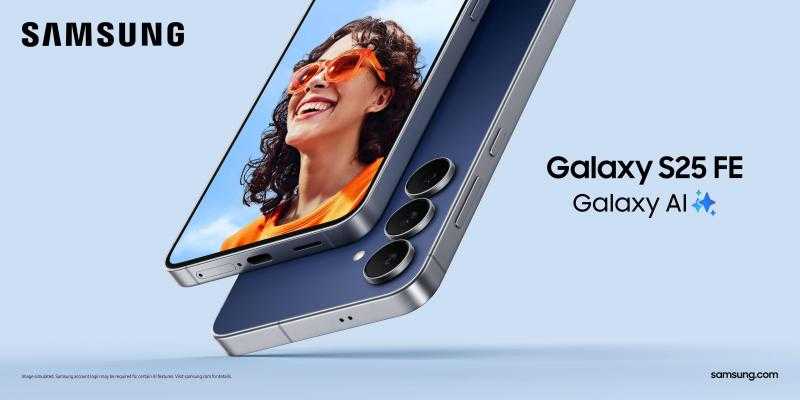 ” سامسونج ”  تكشف عن ‘Galaxy S25 FE’ بتقنيات ‘Galaxy AI’ وكاميرا احترافية لتجربة رائدة متكاملة