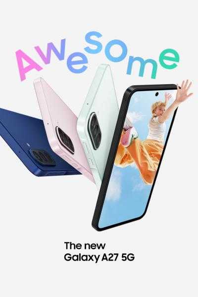 جهاز سامسونج Galaxy A27 5G يقدّم تجربة مشاهدة غامرة وإمكانات ذكاء اصطناعي متطورة
