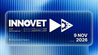 مصر تستضيف قمة INNOVET III للتعليم الفني 9 نوفمبر بمشاركة دولية وهاكاثون رقمي للطلاب